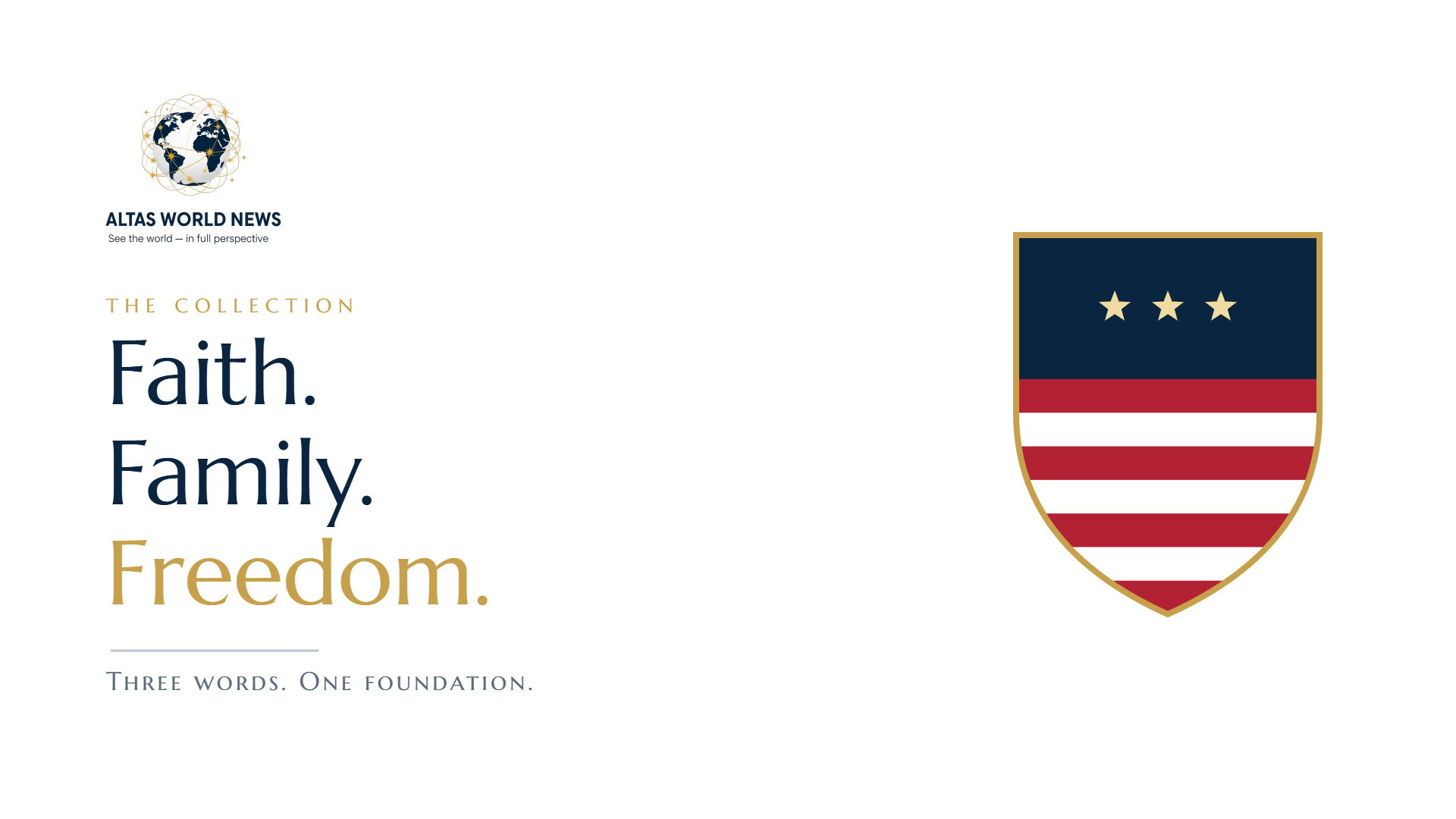 Faith · Family · Freedom