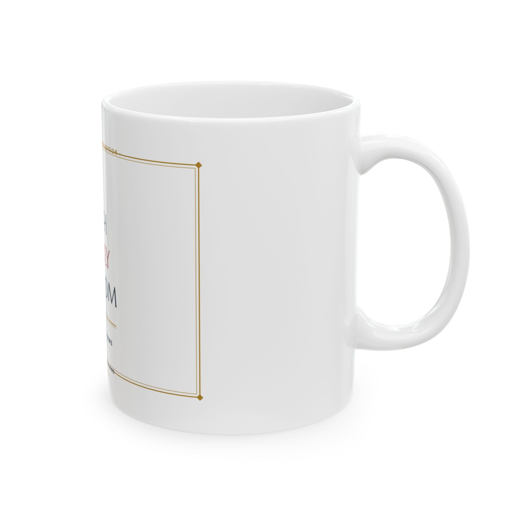 Faith. Family. Freedom. Collector's Mug | Altas World News
