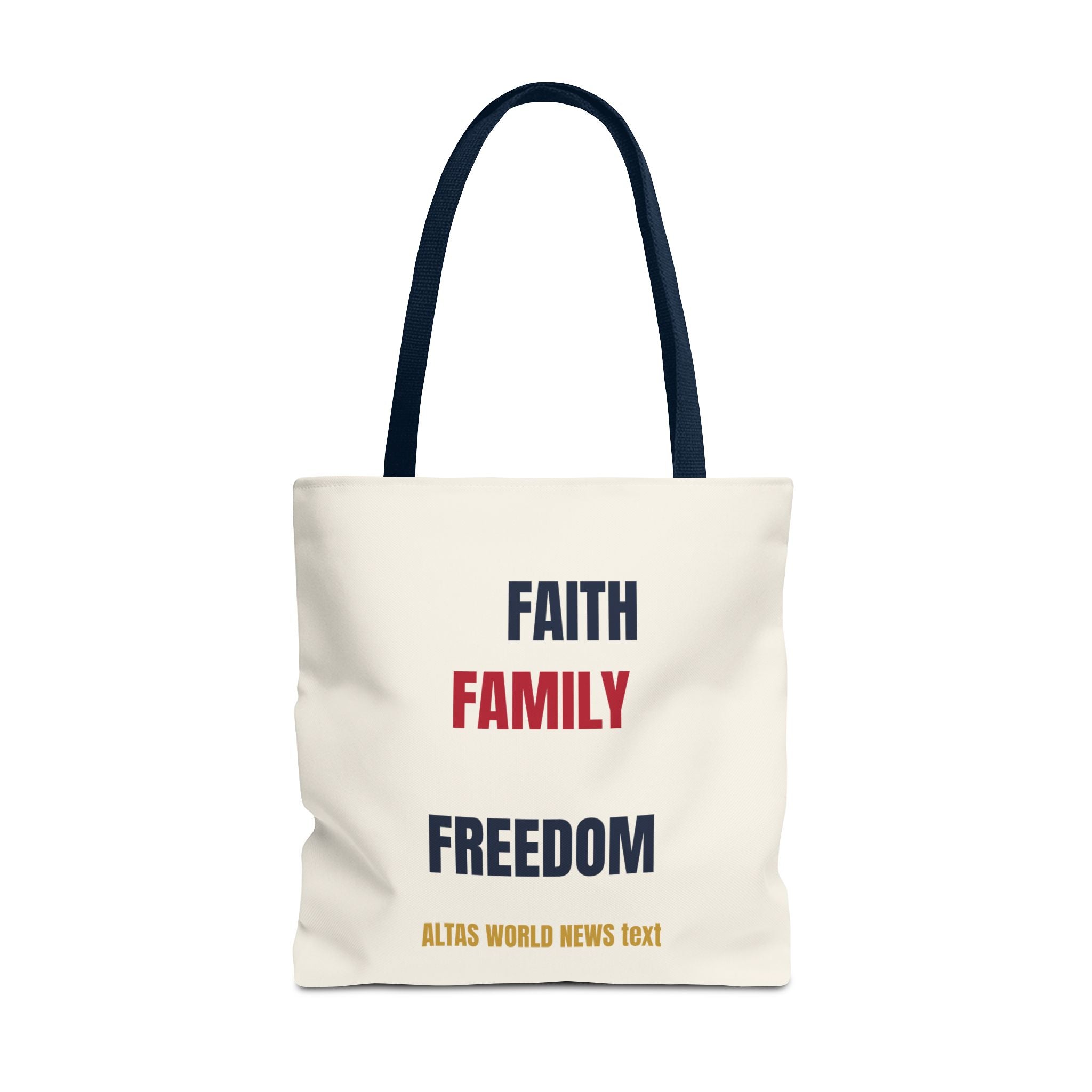 Faith Family Freedom Tote Bag — Patriotic Americana Canvas Tote | Altas World News