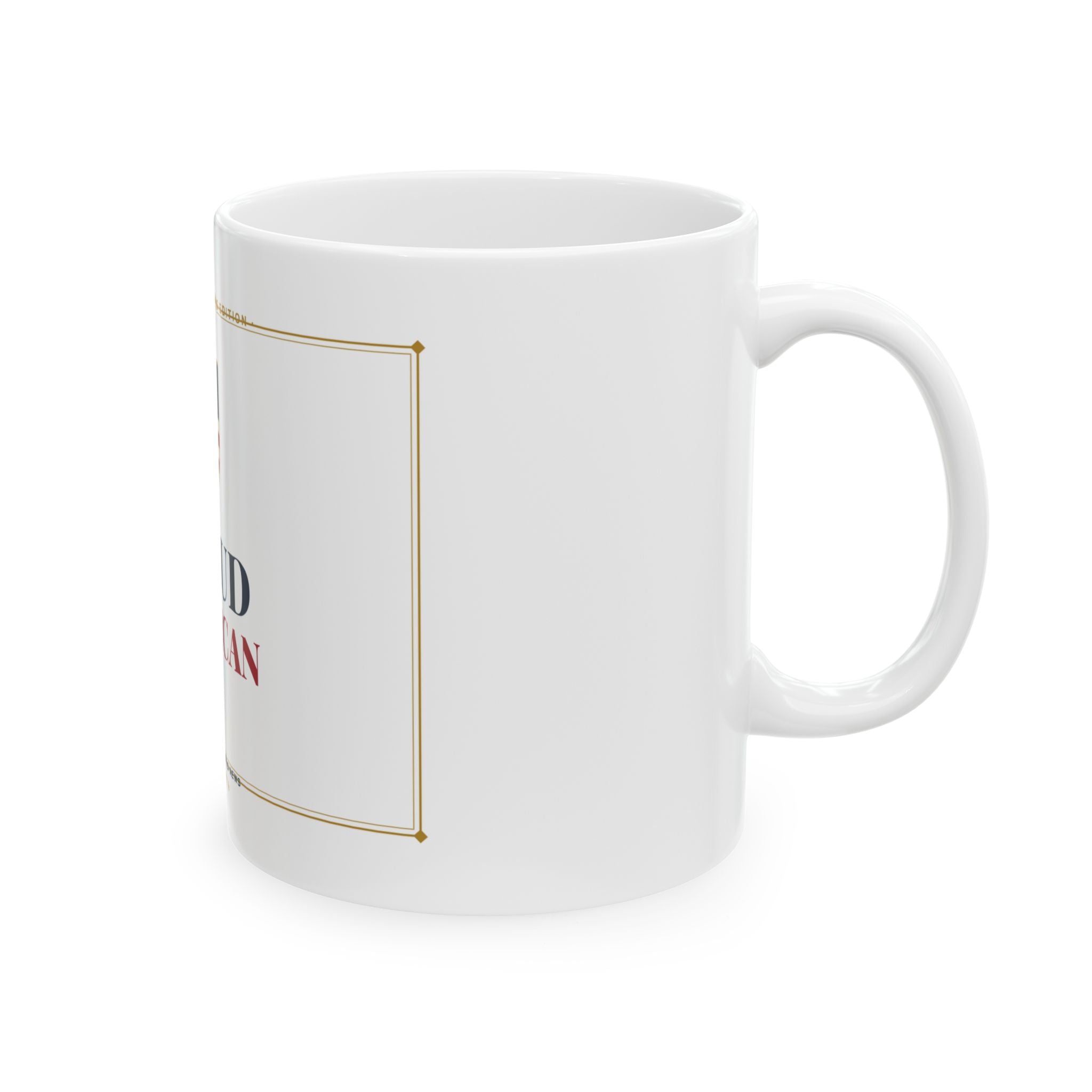 Proud American Collector's Mug — Unapologetically American | Altas World News