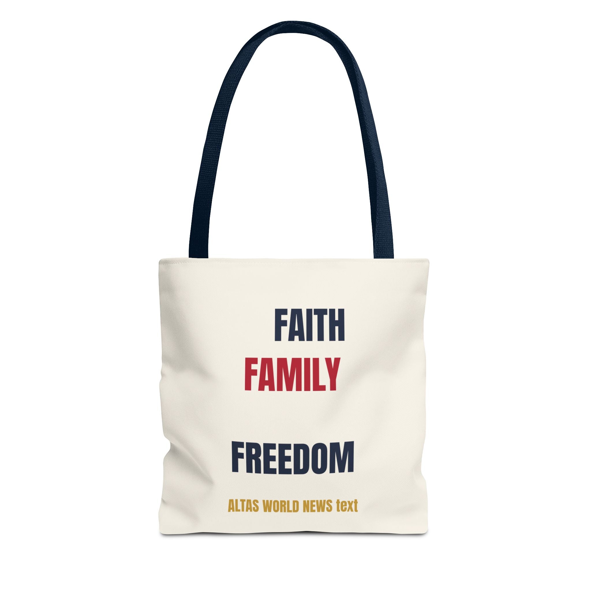 Faith Family Freedom Tote Bag — Patriotic Americana Canvas Tote | Altas World News