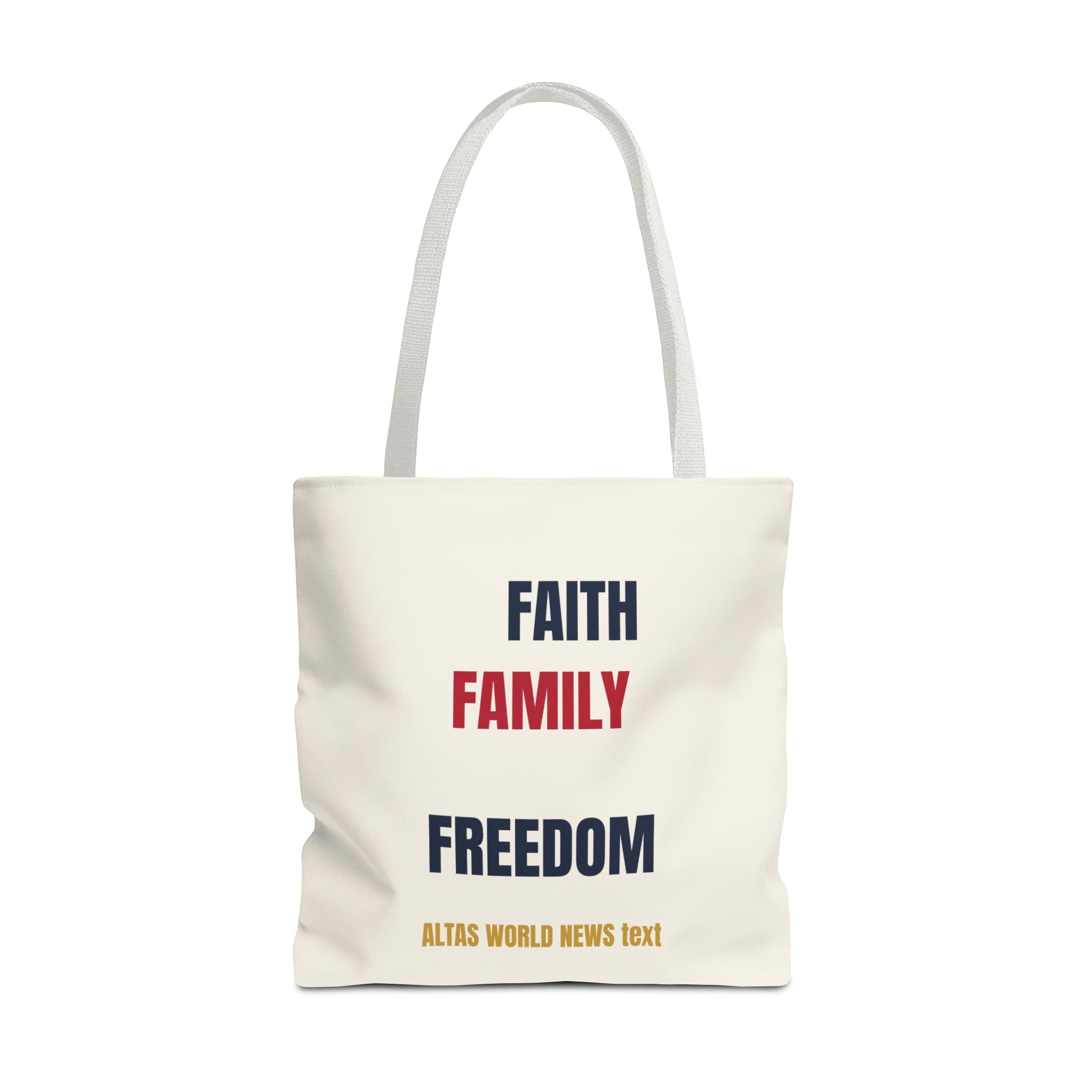 Faith Family Freedom Tote Bag — Patriotic Americana Canvas Tote | Altas World News