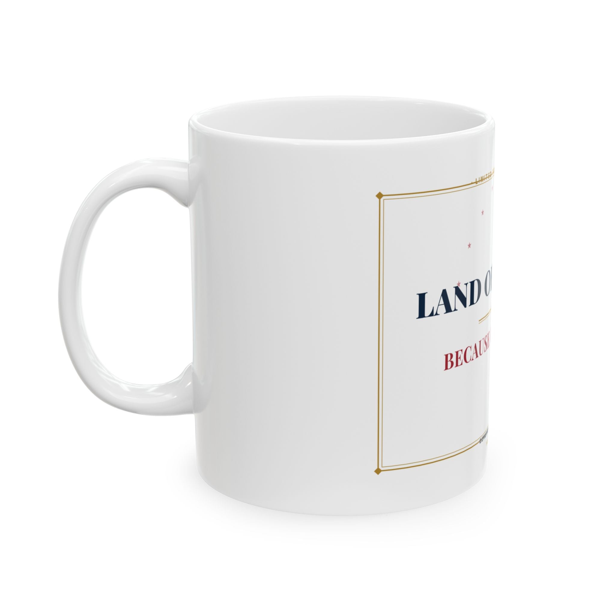 Land of the Free — Because of the Brave Collector's Mug | Altas World News