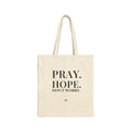 Pray. Hope. Don't Worry. Tote | Altas World News