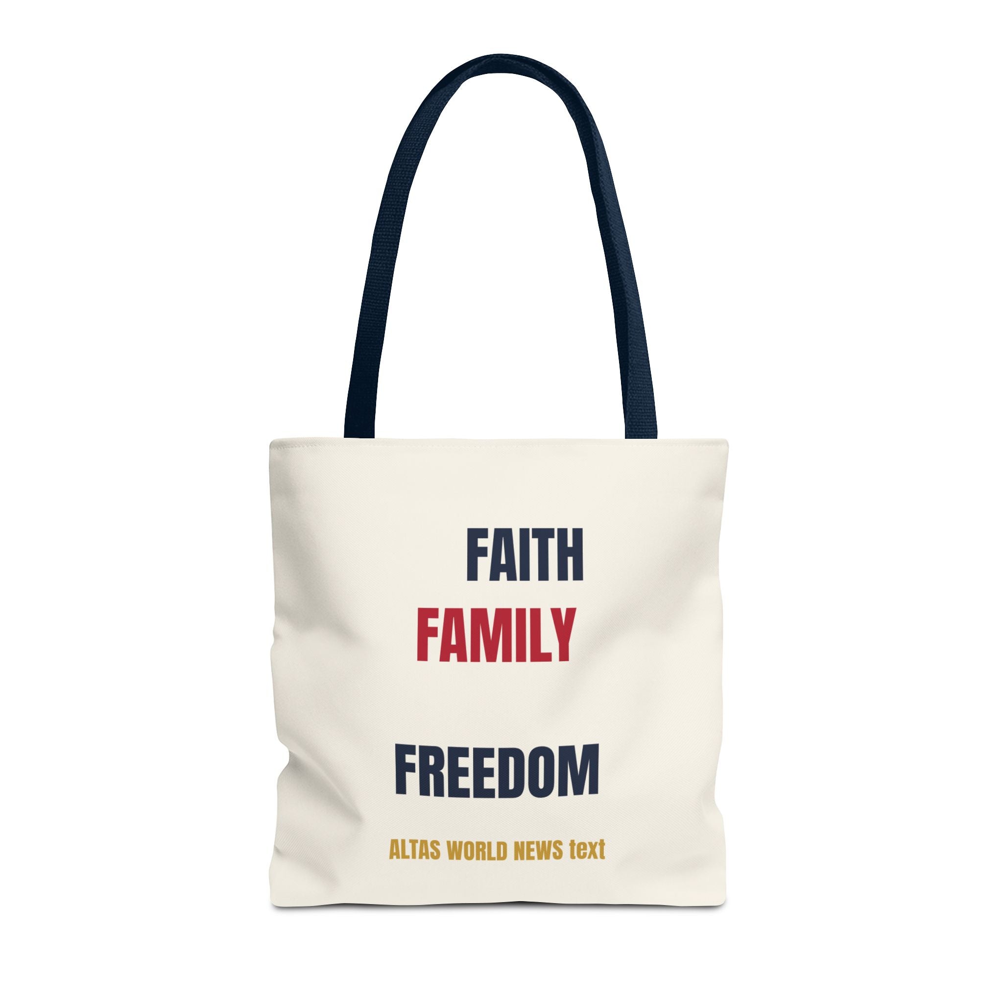 Faith Family Freedom Tote Bag — Patriotic Americana Canvas Tote | Altas World News