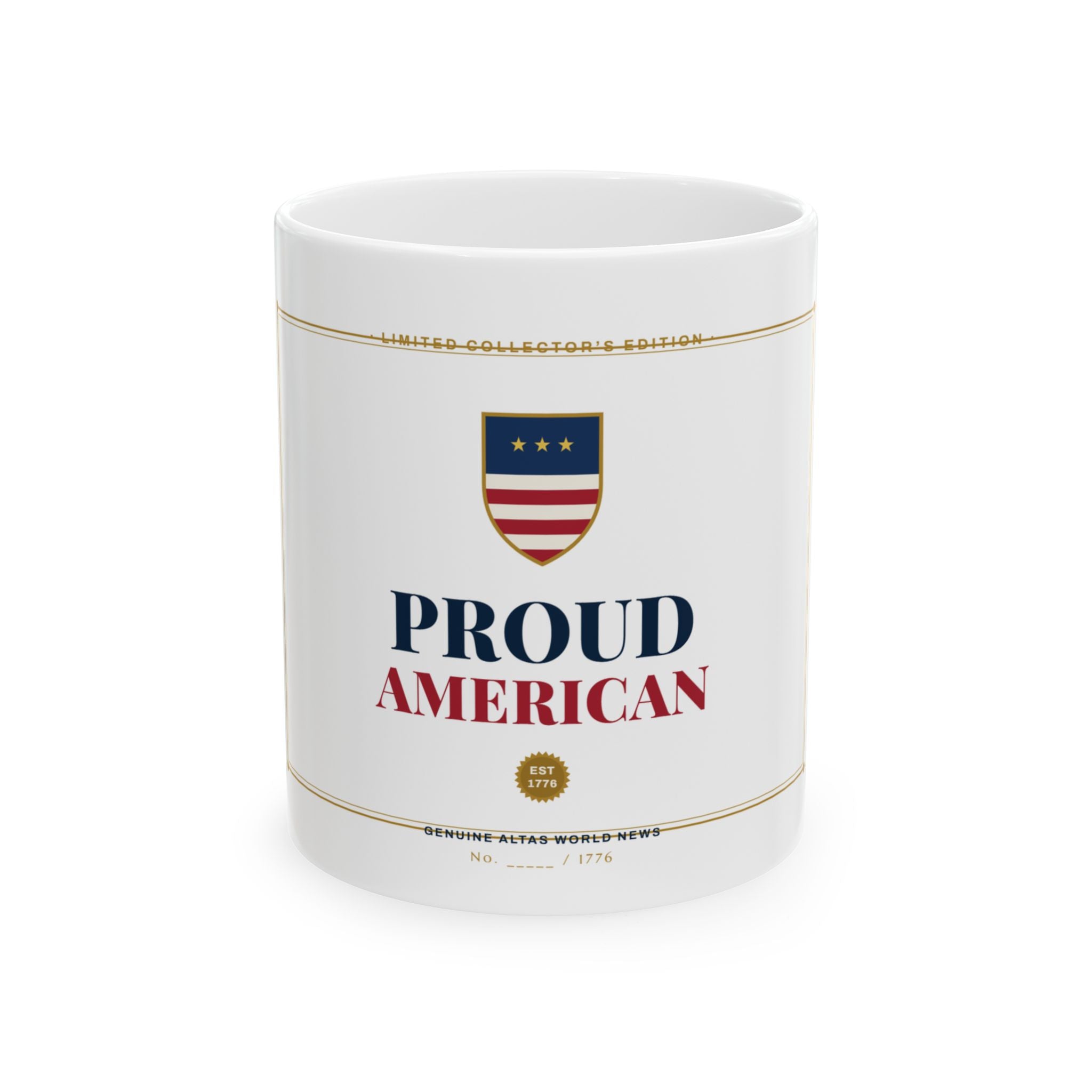 Proud American Collector's Mug — Unapologetically American | Altas World News