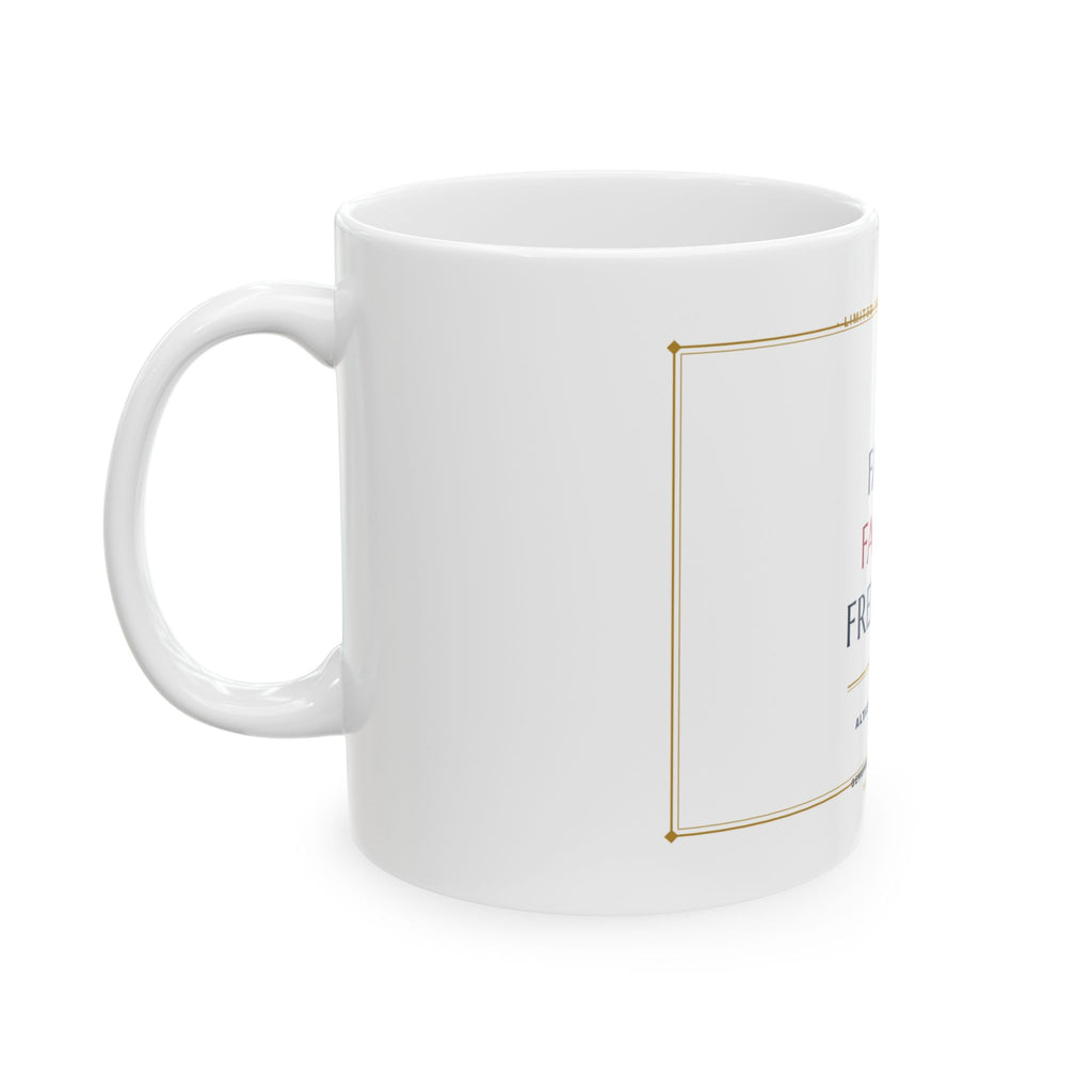 Faith. Family. Freedom. Collector's Mug | Altas World News