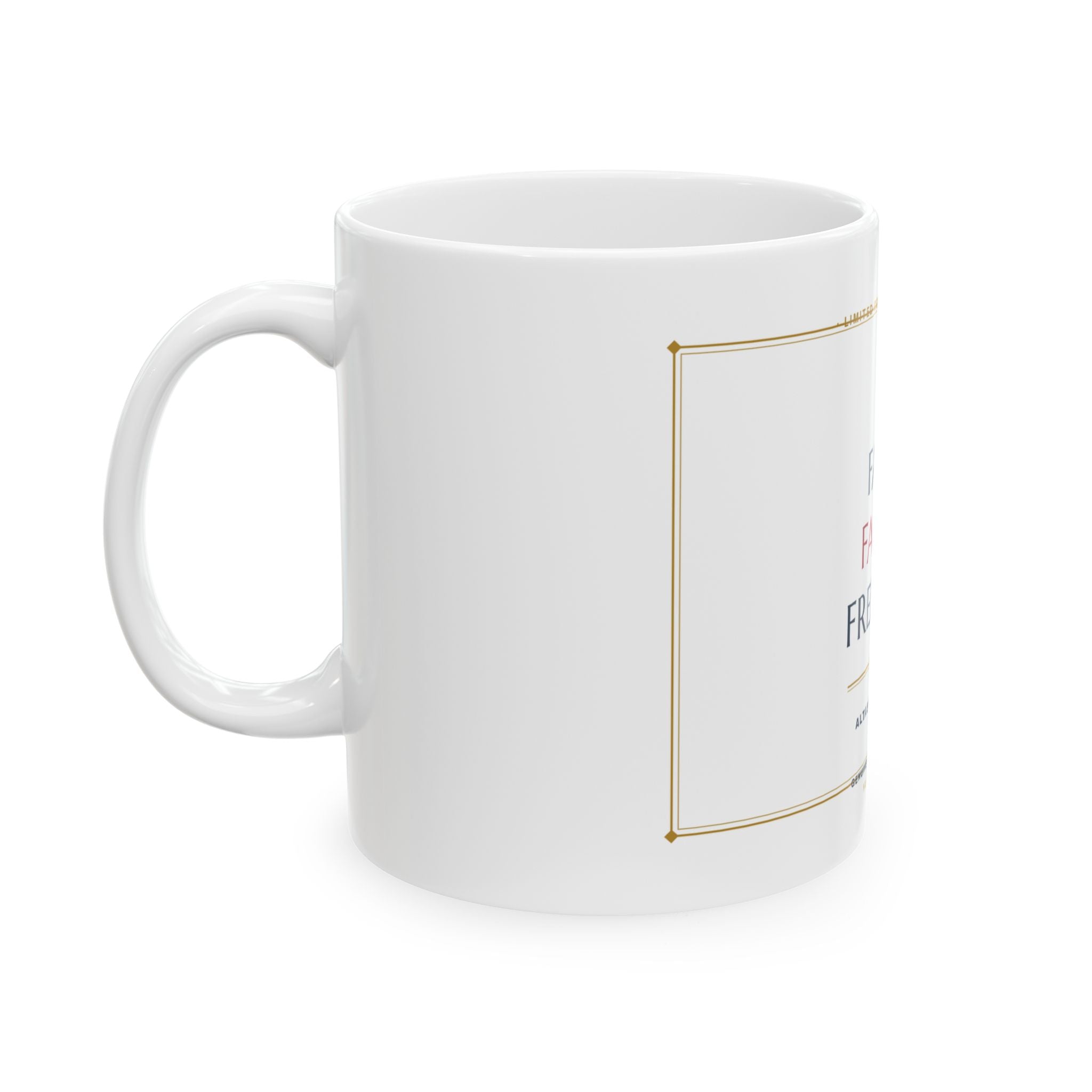 Faith. Family. Freedom. Collector's Mug | Altas World News