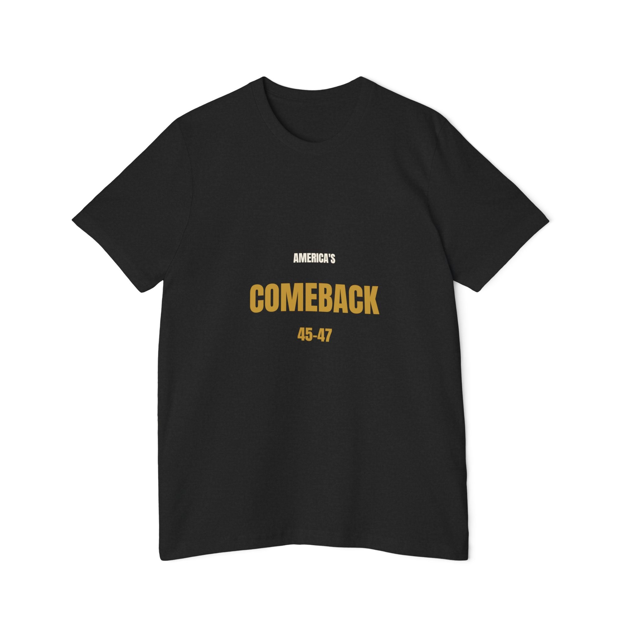 America's Comeback Tee - Dark MAGA 45-47 Patriot Shirt