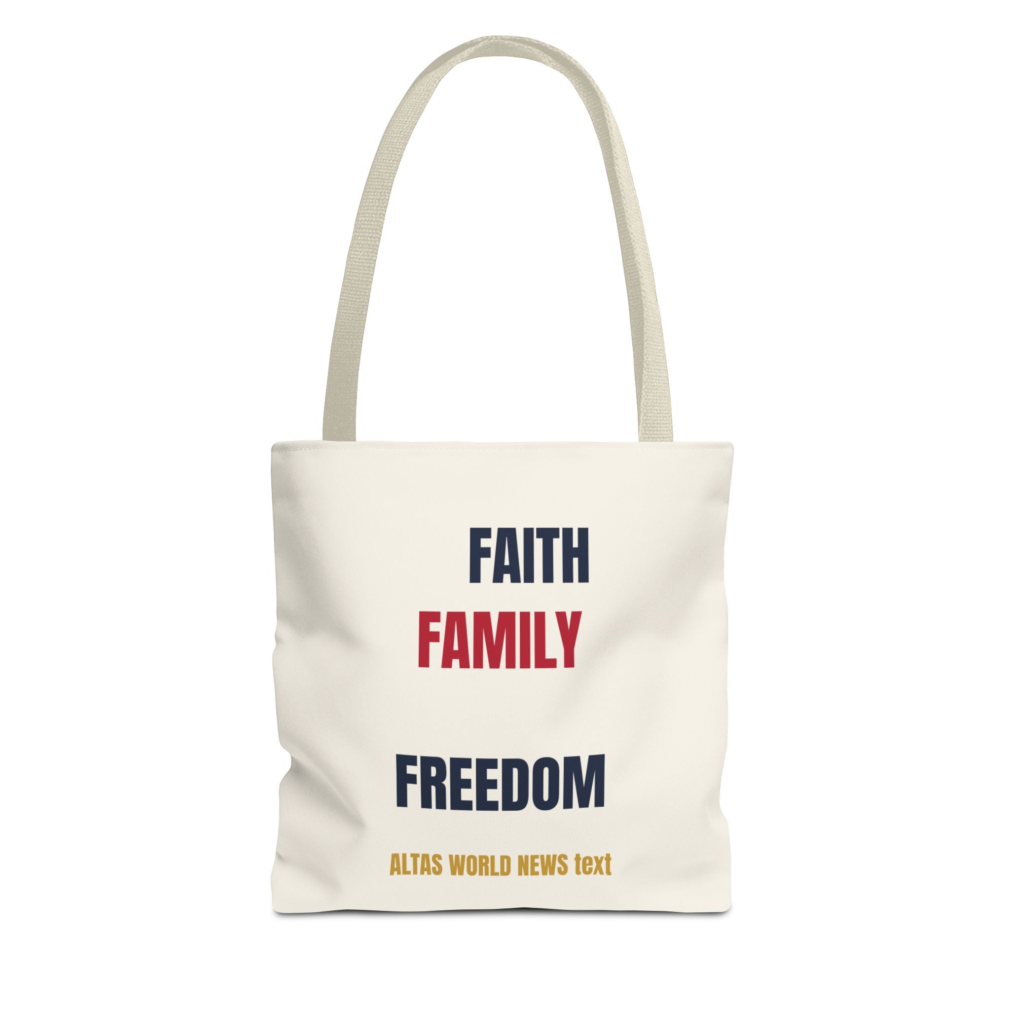 Faith Family Freedom Tote Bag — Patriotic Americana Canvas Tote | Altas World News