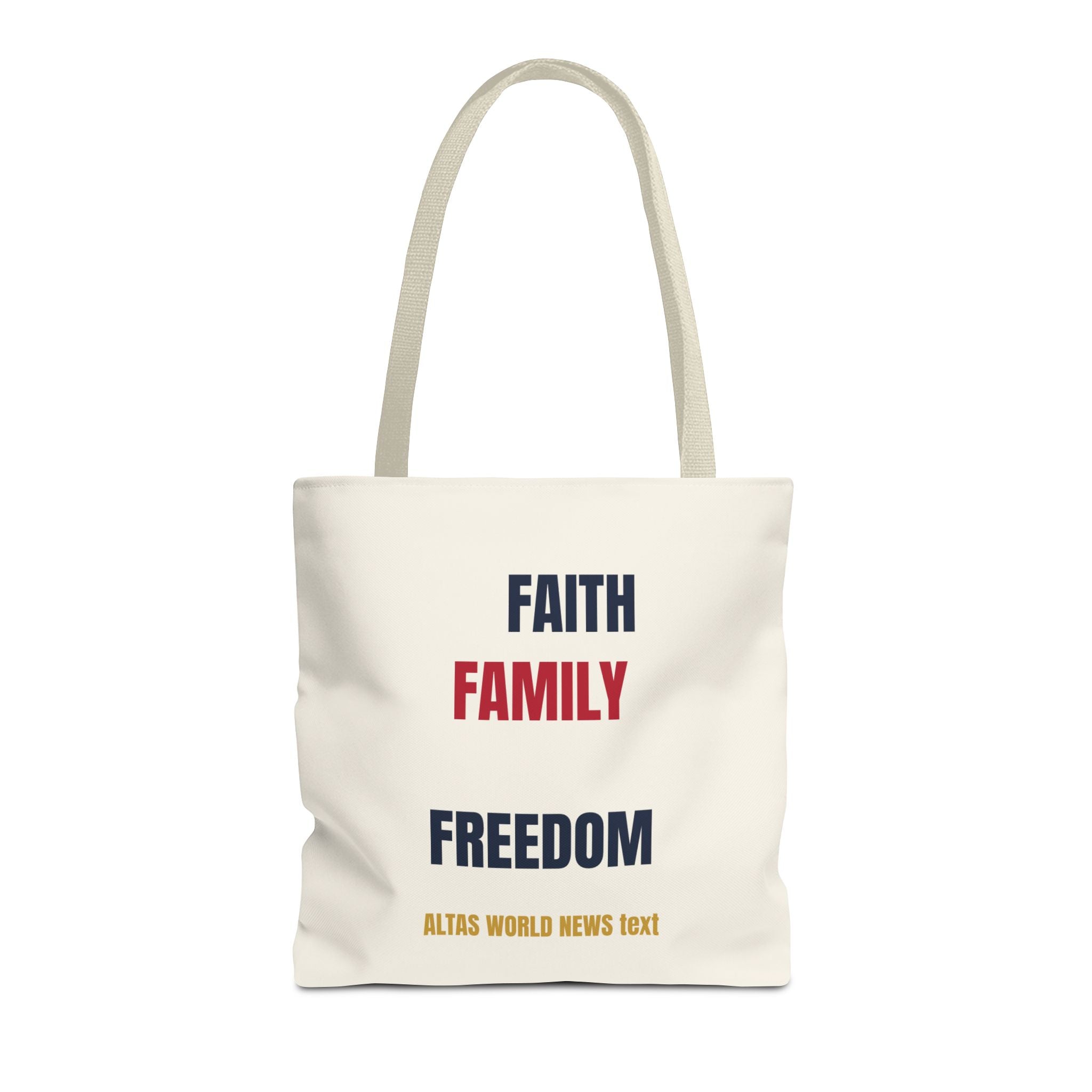 Faith Family Freedom Tote Bag — Patriotic Americana Canvas Tote | Altas World News