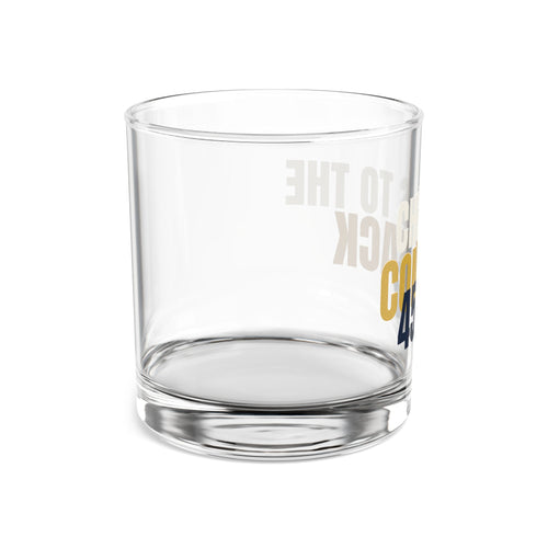Cheers To The Comeback - 45-47 Patriotic Rocks Glass